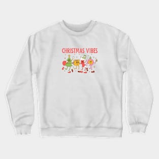 Christmas vibes Crewneck Sweatshirt